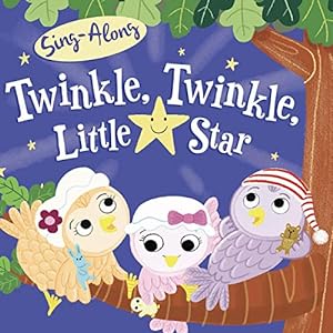 Imagen del vendedor de Twinkle, Twinkle, Little Star - Little Hippo Books - Children's Padded Board Book a la venta por Reliant Bookstore