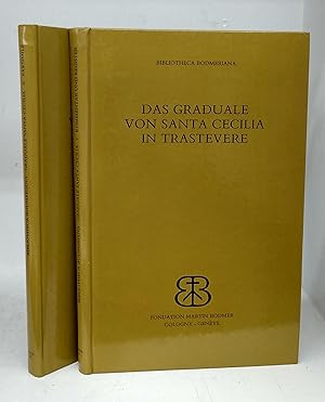 Das Graduale von Santa Cecilia in Trastevere (Cod. Bodmer 74). Band I: Kommentr und Register. Ban...