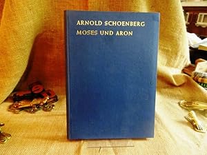 Moses und Aron. Oper in drei Akten. Studien-Partitur. Edition Schott 4590.