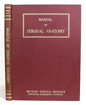 Imagen del vendedor de Manual of Surgical Anatomy: Prepared Under the Auspices of the Committee on Surgery of the Division of Medical Sciences of the National Research Council a la venta por Minotavros Books,    ABAC    ILAB