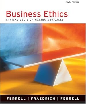 Seller image for Business Ethics: Ethical Decision Making and Cases for sale by WeBuyBooks