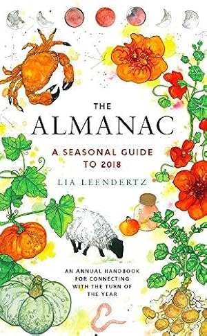 Bild des Verkufers fr The Almanac: A Seasonal Guide to 2018 zum Verkauf von WeBuyBooks