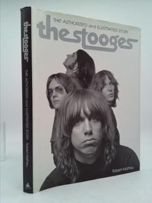 Immagine del venditore per The Stooges: The Authorized and Illustrated Story venduto da ThriftBooksVintage