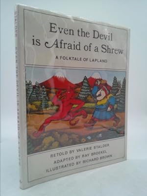 Seller image for Even the Devil is Afraid of a Shrew: A Folktale of Lapland, for sale by ThriftBooksVintage