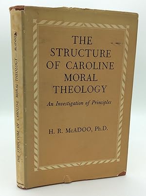 Bild des Verkufers fr THE STRUCTURE OF CAROLINE MORAL THEOLOGY zum Verkauf von Kubik Fine Books Ltd., ABAA