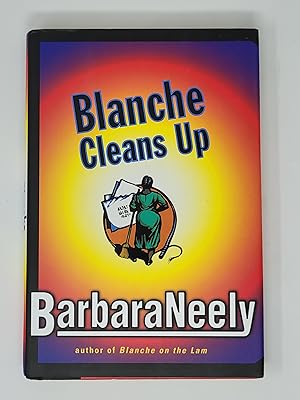 Bild des Verkufers fr Blanche Cleans Up zum Verkauf von Cross Genre Books