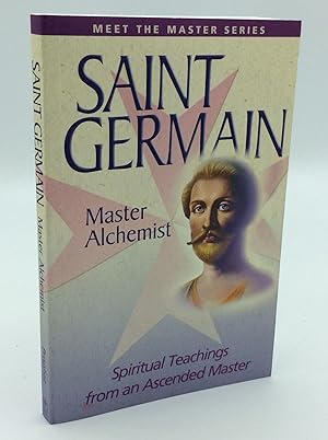 Seller image for SAINT GERMAIN: MASTER ALCHEMIST for sale by Kubik Fine Books Ltd., ABAA