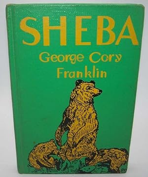 Immagine del venditore per Sheba: a Grizzly Bear venduto da Easy Chair Books