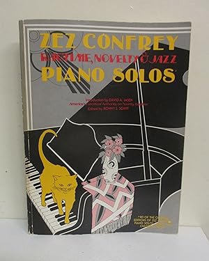 Image du vendeur pour Zez Confrey: Ragtime, Novelty & Jazz Piano Solos, Piano Solos mis en vente par The Book Junction