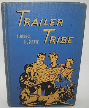 Seller image for Trailer Tribe for sale by Easy Chair Books