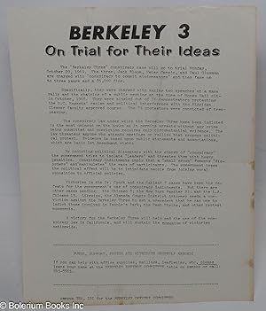 Berkeley 3 on trial for their ideas [handbill on arrest of Peter Camejo, Jack Bloom, and Paul Glu...