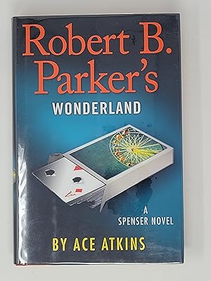 Bild des Verkufers fr Robert B. Parker's Wonderland zum Verkauf von Cross Genre Books