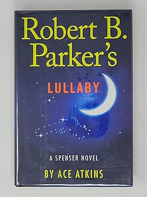 Imagen del vendedor de Robert B. Parker's Lullaby (Spenser) a la venta por Cross Genre Books