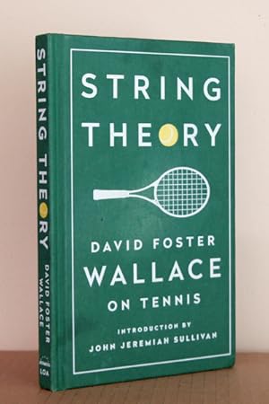 Seller image for String Theory: David Foster Wallace on Tennis: A Library of America Special Publication for sale by Beaver Bridge Books