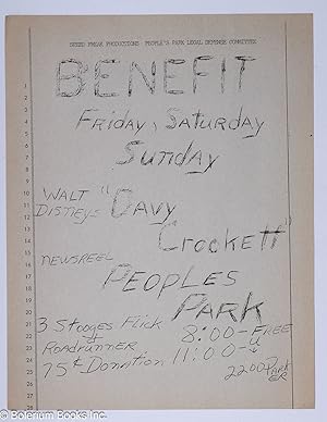 Seller image for Benefit Friday, Saturday, Sunday [People's Park handbill] Walt Disney's "Davy Crockett," Newsreel, People's Park, 3 Stooges flick & Roadrunner for sale by Bolerium Books Inc.