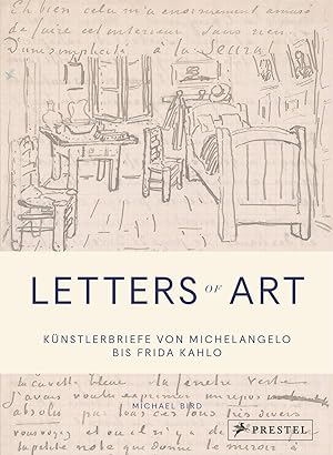 Seller image for Letters of Art: Knstlerbriefe von Michelangelo bis Frida Kahlo. In Beziehung stehende Ressource: ISBN: 9783453269552 for sale by Fundus-Online GbR Borkert Schwarz Zerfa