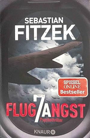 Bild des Verkufers fr Flugangst 7A : Psychothriller. zum Verkauf von Logo Books Buch-Antiquariat