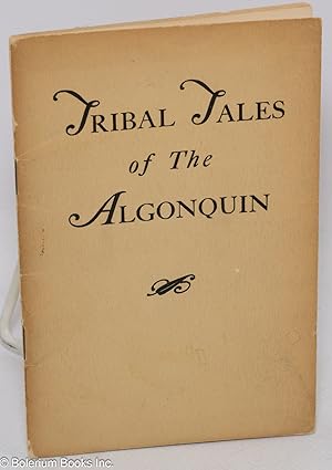 Tribal Tales of the Algonquin