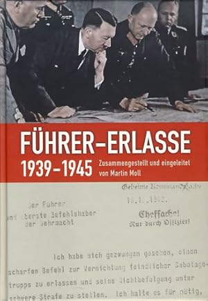 Bild des Verkufers fr Fhrer-Erlasse 1939-1945 Edition smtlicher berlieferter, nicht im Reichgesetzblatt abgedruckter, von Hitler whrend des Zweiten Weltkrieges schriftlich erteilter Direktiven aus den Bereichen Staat, Partei, Wirtschaft, Besatzungspolitik und Militrverwaltung. Zusammengestellt und eingeleitet vom Hrsg. zum Verkauf von Fundus-Online GbR Borkert Schwarz Zerfa