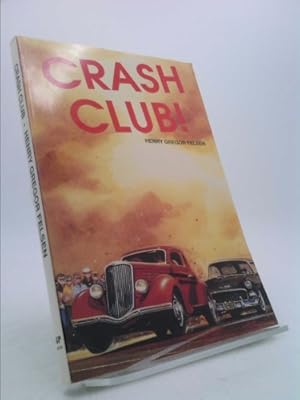 Bild des Verkufers fr Crash Club zum Verkauf von ThriftBooksVintage