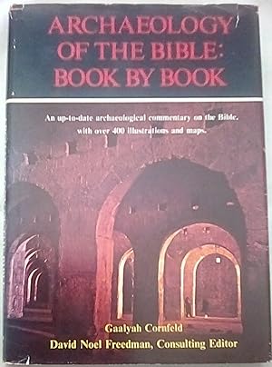 Seller image for Archaeology of the Bible: Book by Book for sale by P Peterson Bookseller