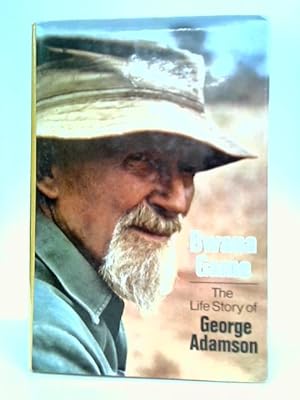 Seller image for Bwana Game: The Life Story of George Adamson for sale by World of Rare Books