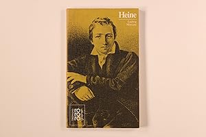 HEINRICH HEINE. Aus dem Inhalt: Zwanzig Jahre - Ein Poet studiert Jura - Die Ehe zweier Kinder - ...