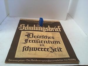 Image du vendeur pour VII. Jahrgang 1940, 7./8./9. Folge. Deutsches Frauentum in schwerer Zeit. mis en vente par Antiquariat Uwe Berg
