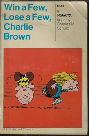 Seller image for WIN A FEW, LOSE A FEW, CHARLIE BROWN for sale by Books from the Crypt