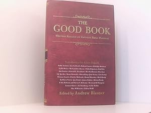 Bild des Verkufers fr The Good Book: Writers Reflect on Favorite Bible Passages zum Verkauf von Book Broker