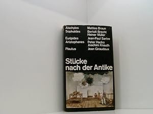 Seller image for Stcke nach der Antike: Aischylos, Sophokles, Euripides, Aristophanes, Plautus for sale by Book Broker