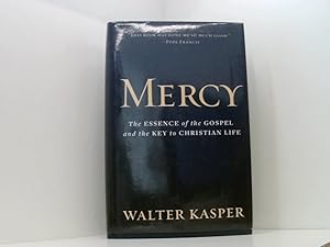 Seller image for Mercy: The Essence of the Gospel and the Key to Christian Life the essence of the gospel and the key to Christian life for sale by Book Broker