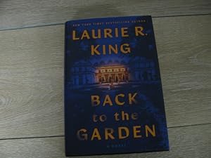 Back to the Garden: A Novel