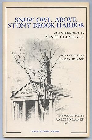 Seller image for Snow Owl Above Stony Brook Harbor for sale by Between the Covers-Rare Books, Inc. ABAA