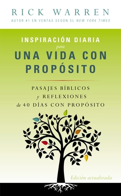 Imagen del vendedor de Inspiracion Diaria Para una Vida Con Proposito = Daily Inspiration for a Life with Purpose (Paperback or Softback) a la venta por BargainBookStores