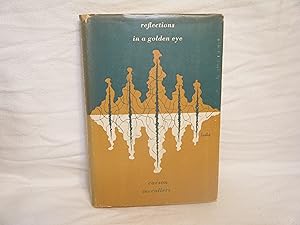 Bild des Verkufers fr Reflections in a Golden Eye (The New Classics Series) zum Verkauf von curtis paul books, inc.
