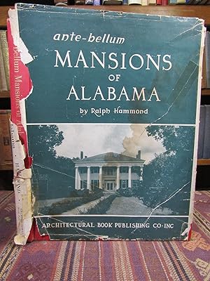 Seller image for Ante-Bellum Mansions of Alabama. (SIGNED) for sale by Pages Past--Used & Rare Books