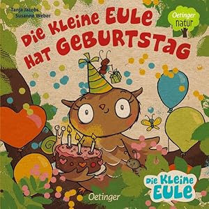 Bild des Verkufers fr Die kleine Eule hat Geburtstag. Nachhaltig hergestelltes ko-Pappbilderbuch fr die Kleinsten. Alter: ab 2 Jahren. zum Verkauf von A43 Kulturgut