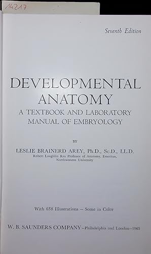 Bild des Verkufers fr DEVELOPMENTAL ANATOMY. A TEXTBOOK AND LABORATORY MANUAL OF EMBRYOLOGY zum Verkauf von Antiquariat Bookfarm