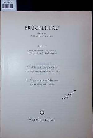 Seller image for BRUCKENBAU. TEIL l: Planung der Brcken. Lastannahmen. Militrische Lasten fr Straenbrcken for sale by Antiquariat Bookfarm