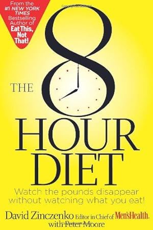 Seller image for The 8 Hour Diet for sale by WeBuyBooks