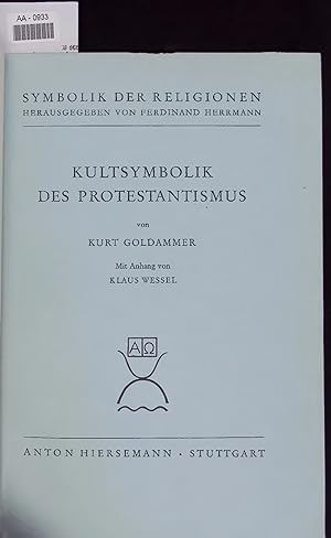 Imagen del vendedor de KULTSYMBOLIK DES PROTESTANTISMUS. SYMBOLIK DER RELIGIONEN a la venta por Antiquariat Bookfarm
