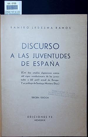 Imagen del vendedor de DISCURSO A LAS JUVENTUDES DE ESPANA. a la venta por Antiquariat Bookfarm