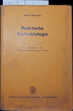 Bild des Verkufers fr Praktische Bodenbiologie. zum Verkauf von Antiquariat Bookfarm