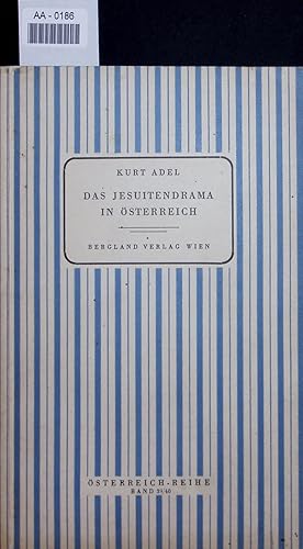 Bild des Verkufers fr DAS JESUITENDRAMA IN OSTERREICH. OSTERREICH-REIHE, BAND 39/40 zum Verkauf von Antiquariat Bookfarm