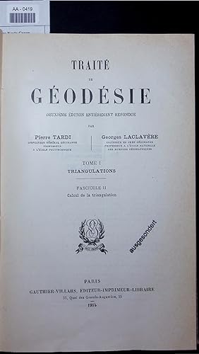 Seller image for TRAITE DE GEODESIE. TOME I: TRIANGULATIONS for sale by Antiquariat Bookfarm