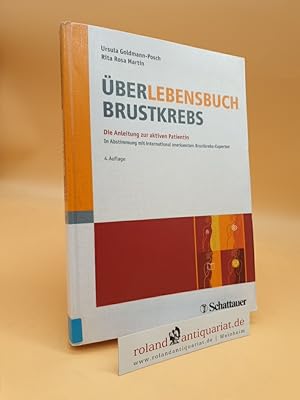 Bild des Verkufers fr ber-Lebensbuch Brustkrebs die Anleitung zur aktiven Patientin ; mit 26 Tabellen, herausnehmbarem Therapietagebuch sowie einer Laufkarte zum idealen Diagnoseablauf zum Verkauf von Roland Antiquariat UG haftungsbeschrnkt