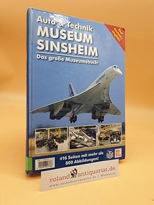 Seller image for Auto-&-Technik-Museum Sinsheim [das groe Museumsbuch] for sale by Roland Antiquariat UG haftungsbeschrnkt