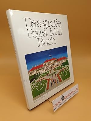 Bild des Verkufers fr Das grosse Petra-Moll-Buch zum Verkauf von Roland Antiquariat UG haftungsbeschrnkt