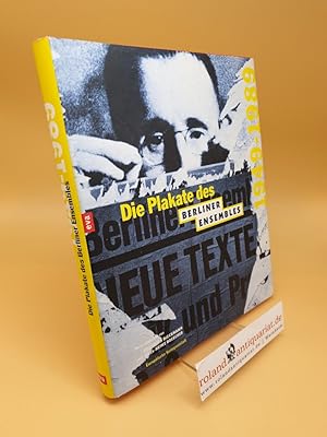 Die Plakate des Berliner Ensembles 1949 - 1989
